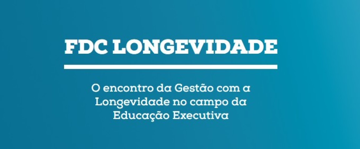 Imagem de Fundação Dom Cabral - FDC Longevidade